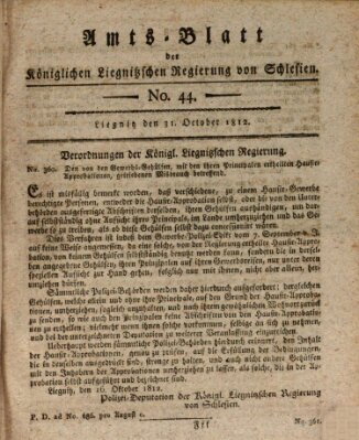 Amts-Blatt der Preußischen Regierung zu Liegnitz Samstag 31. Oktober 1812