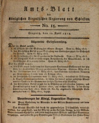 Amts-Blatt der Preußischen Regierung zu Liegnitz Samstag 10. April 1813