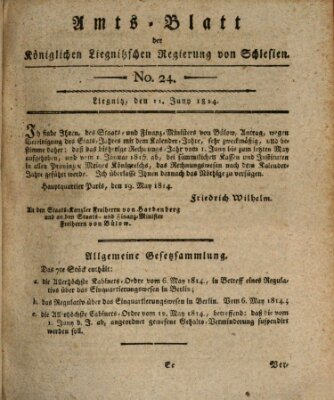 Amts-Blatt der Preußischen Regierung zu Liegnitz Samstag 11. Juni 1814