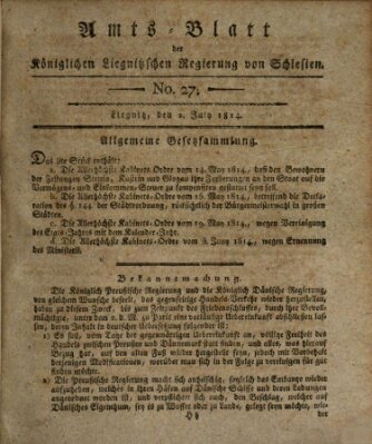 Amts-Blatt der Preußischen Regierung zu Liegnitz Samstag 2. Juli 1814