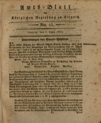 Amts-Blatt der Preußischen Regierung zu Liegnitz Samstag 8. Juni 1822