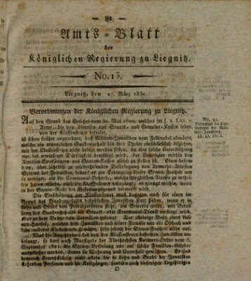 Amts-Blatt der Preußischen Regierung zu Liegnitz Samstag 27. März 1830