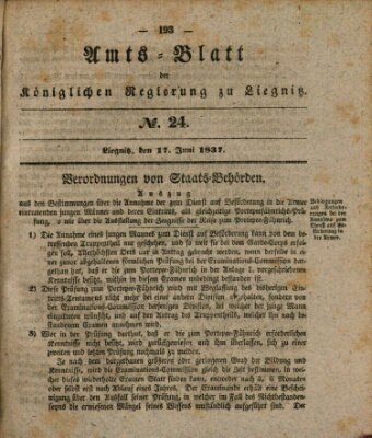 Amts-Blatt der Preußischen Regierung zu Liegnitz Samstag 17. Juni 1837