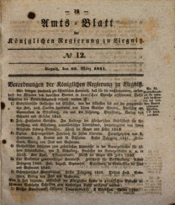 Amts-Blatt der Preußischen Regierung zu Liegnitz Samstag 20. März 1841