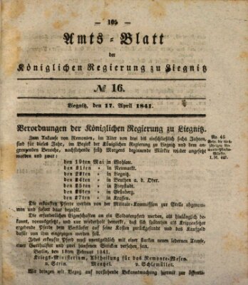 Amts-Blatt der Preußischen Regierung zu Liegnitz Samstag 17. April 1841