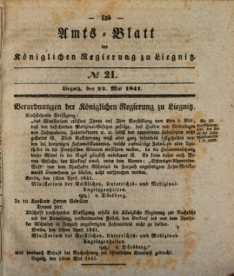 Amts-Blatt der Preußischen Regierung zu Liegnitz Samstag 22. Mai 1841