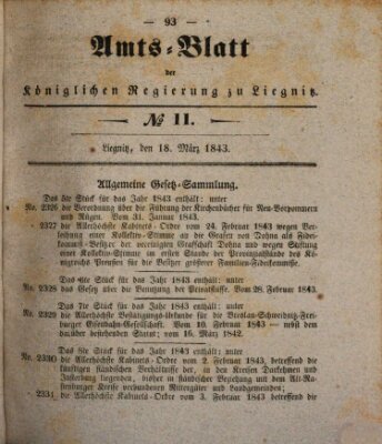 Amts-Blatt der Preußischen Regierung zu Liegnitz Samstag 18. März 1843