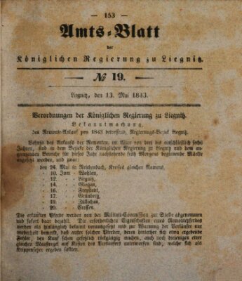 Amts-Blatt der Preußischen Regierung zu Liegnitz Samstag 13. Mai 1843