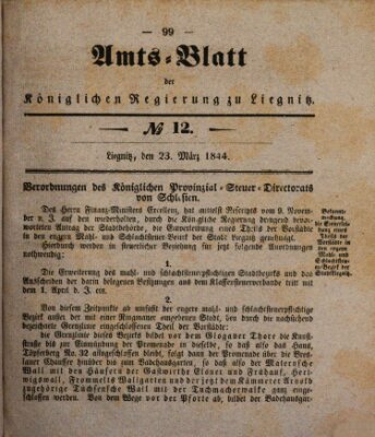 Amts-Blatt der Preußischen Regierung zu Liegnitz Samstag 23. März 1844