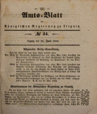 Amts-Blatt der Preußischen Regierung zu Liegnitz Samstag 15. Juni 1844