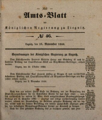 Amts-Blatt der Preußischen Regierung zu Liegnitz Samstag 16. November 1844