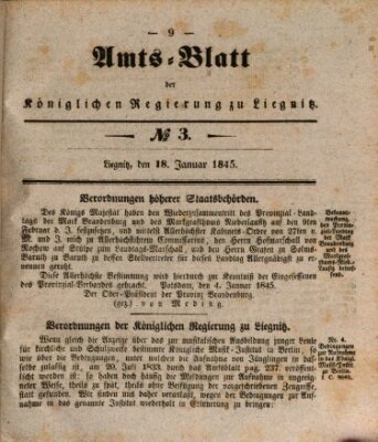 Amts-Blatt der Preußischen Regierung zu Liegnitz Samstag 18. Januar 1845