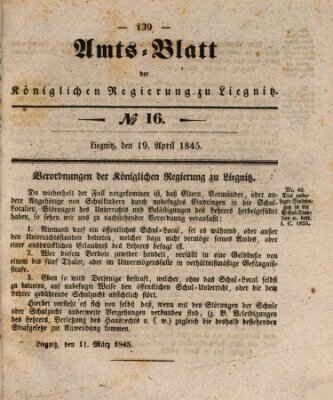 Amts-Blatt der Preußischen Regierung zu Liegnitz Samstag 19. April 1845