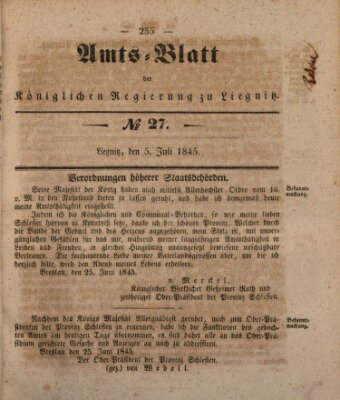 Amts-Blatt der Preußischen Regierung zu Liegnitz Samstag 5. Juli 1845