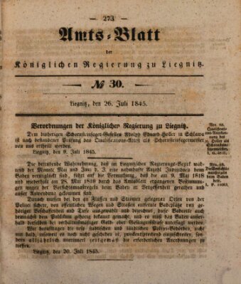 Amts-Blatt der Preußischen Regierung zu Liegnitz Samstag 26. Juli 1845