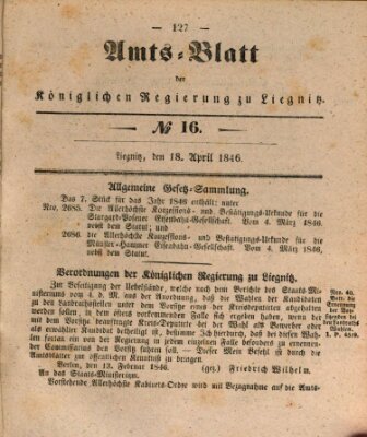 Amts-Blatt der Preußischen Regierung zu Liegnitz Samstag 18. April 1846