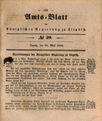 Amts-Blatt der Preußischen Regierung zu Liegnitz Samstag 16. Mai 1846