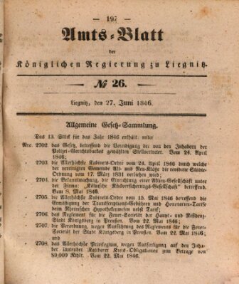 Amts-Blatt der Preußischen Regierung zu Liegnitz Samstag 27. Juni 1846