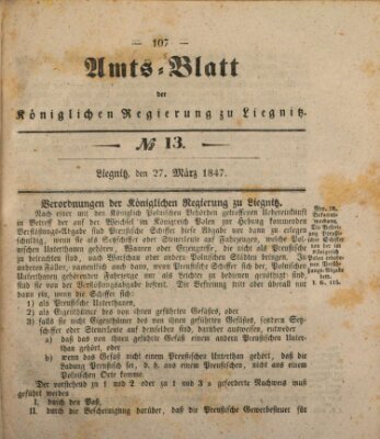 Amts-Blatt der Preußischen Regierung zu Liegnitz Samstag 27. März 1847