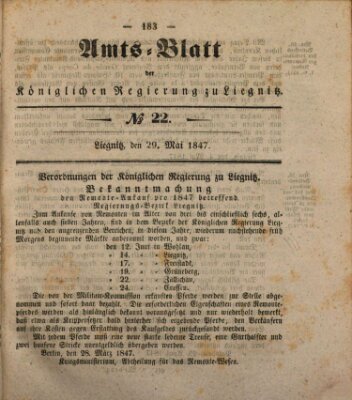 Amts-Blatt der Preußischen Regierung zu Liegnitz Samstag 29. Mai 1847