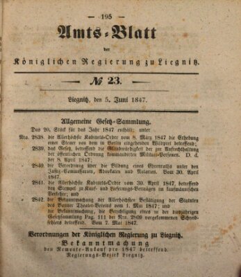 Amts-Blatt der Preußischen Regierung zu Liegnitz Samstag 5. Juni 1847
