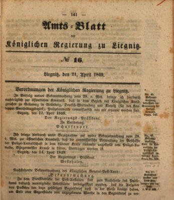 Amts-Blatt der Preußischen Regierung zu Liegnitz Samstag 21. April 1849