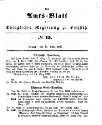 Amts-Blatt der Preußischen Regierung zu Liegnitz Samstag 11. April 1857