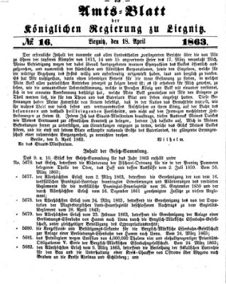 Amts-Blatt der Preußischen Regierung zu Liegnitz Samstag 18. April 1863