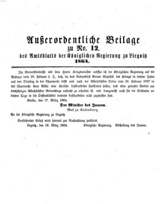 Amts-Blatt der Preußischen Regierung zu Liegnitz Samstag 19. März 1864