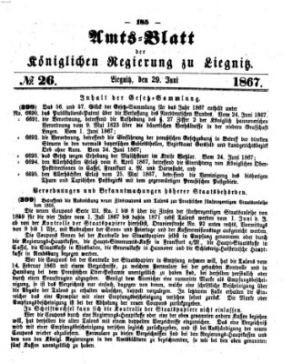 Amts-Blatt der Preußischen Regierung zu Liegnitz Samstag 29. Juni 1867