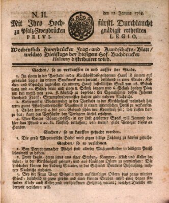 Zweybrückisches Wochenblatt (Zweibrücker Wochenblatt) Dienstag 12. Januar 1768