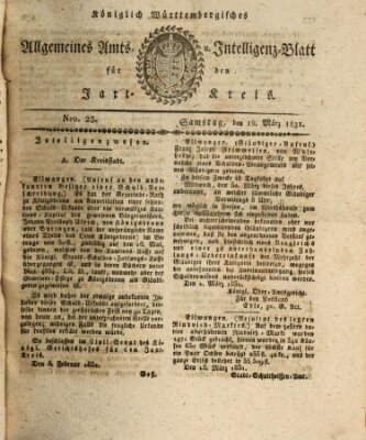 Allgemeines Amts- und Intelligenz-Blatt für den Jaxt-Kreis Samstag 19. März 1831