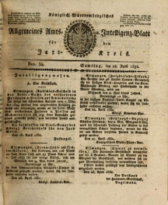 Allgemeines Amts- und Intelligenz-Blatt für den Jaxt-Kreis Samstag 28. April 1832