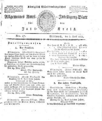 Allgemeines Amts- und Intelligenz-Blatt für den Jaxt-Kreis Mittwoch 3. April 1833