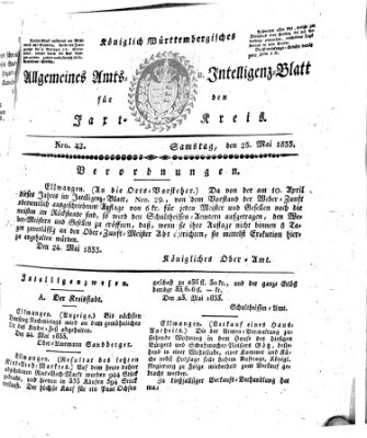 Allgemeines Amts- und Intelligenz-Blatt für den Jaxt-Kreis Samstag 25. Mai 1833
