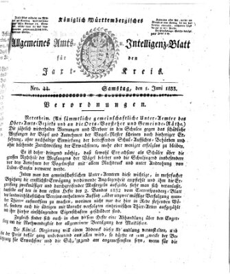 Allgemeines Amts- und Intelligenz-Blatt für den Jaxt-Kreis Samstag 1. Juni 1833