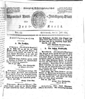 Allgemeines Amts- und Intelligenz-Blatt für den Jaxt-Kreis Mittwoch 31. Juli 1833