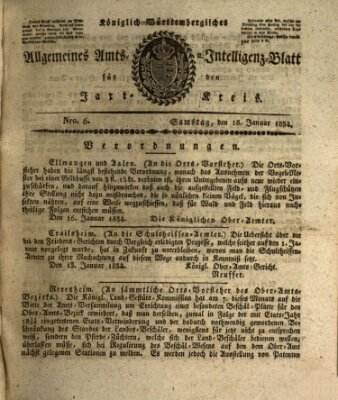 Allgemeines Amts- und Intelligenz-Blatt für den Jaxt-Kreis Samstag 18. Januar 1834