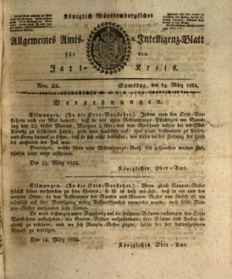 Allgemeines Amts- und Intelligenz-Blatt für den Jaxt-Kreis Samstag 15. März 1834