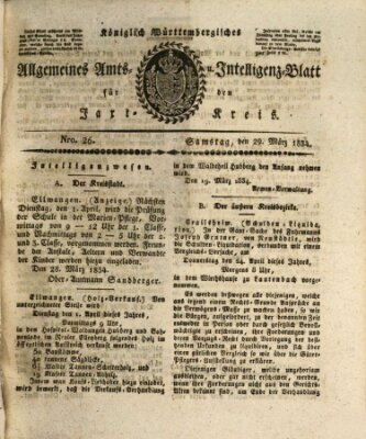 Allgemeines Amts- und Intelligenz-Blatt für den Jaxt-Kreis Samstag 29. März 1834
