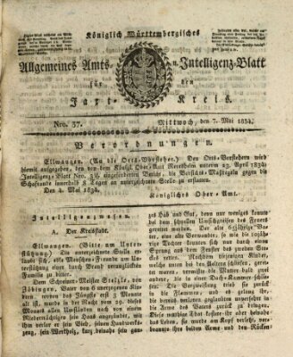 Allgemeines Amts- und Intelligenz-Blatt für den Jaxt-Kreis Mittwoch 7. Mai 1834