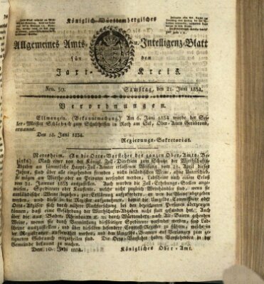 Allgemeines Amts- und Intelligenz-Blatt für den Jaxt-Kreis Samstag 21. Juni 1834