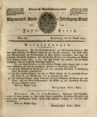 Allgemeines Amts- und Intelligenz-Blatt für den Jaxt-Kreis Samstag 23. August 1834