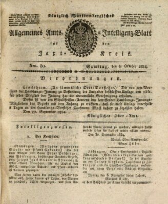 Allgemeines Amts- und Intelligenz-Blatt für den Jaxt-Kreis Samstag 4. Oktober 1834