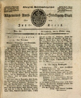 Allgemeines Amts- und Intelligenz-Blatt für den Jaxt-Kreis Mittwoch 8. Oktober 1834