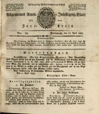 Allgemeines Amts- und Intelligenz-Blatt für den Jaxt-Kreis Mittwoch 15. April 1835