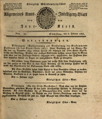 Allgemeines Amts- und Intelligenz-Blatt für den Jaxt-Kreis Samstag 6. Februar 1836