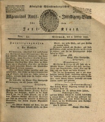 Allgemeines Amts- und Intelligenz-Blatt für den Jaxt-Kreis Dienstag 9. Februar 1836