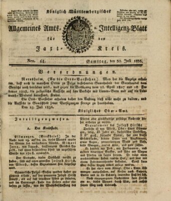 Allgemeines Amts- und Intelligenz-Blatt für den Jaxt-Kreis Samstag 30. Juli 1836