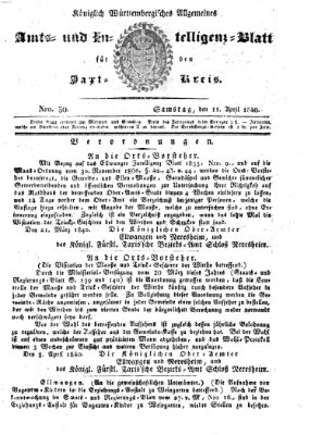 Allgemeines Amts- und Intelligenz-Blatt für den Jaxt-Kreis Samstag 11. April 1840